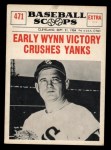 1961 Nu-Card Scoops #471 Early Wynn Front Thumbnail