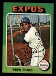 1975 Topps Mini #496 Pepe Frias Front Thumbnail