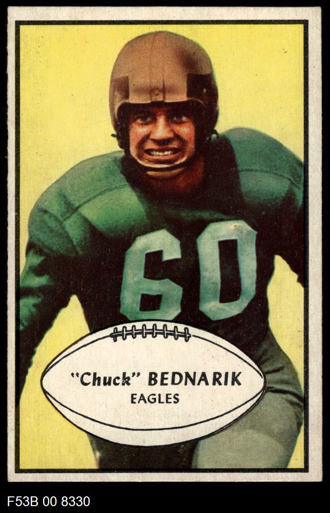 1953 Bowman #24  Chuck Bednarik