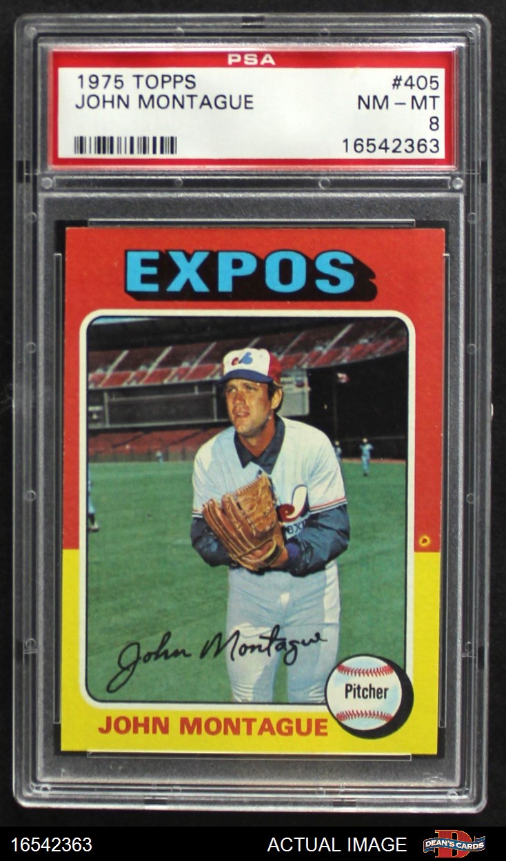 1975 Topps #405 John Montague Expos RC PSA 8 - NM/MT