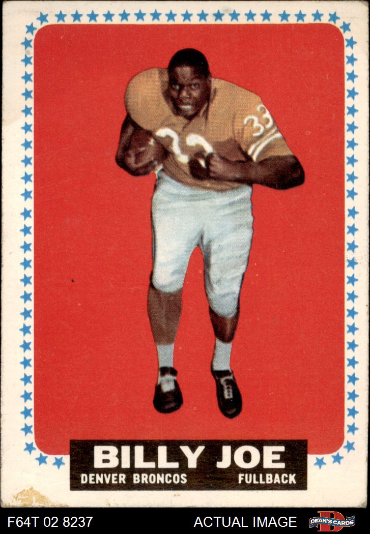 1964 Topps #50 Billy Joe Broncos RC Villanova 1.5 - FAIR