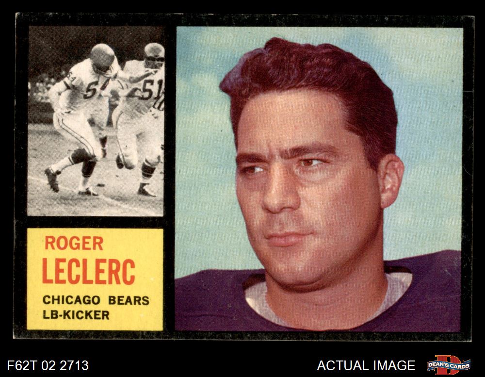 1962 Topps #19 Roger LeClerc Bears Trinity 7 - NM