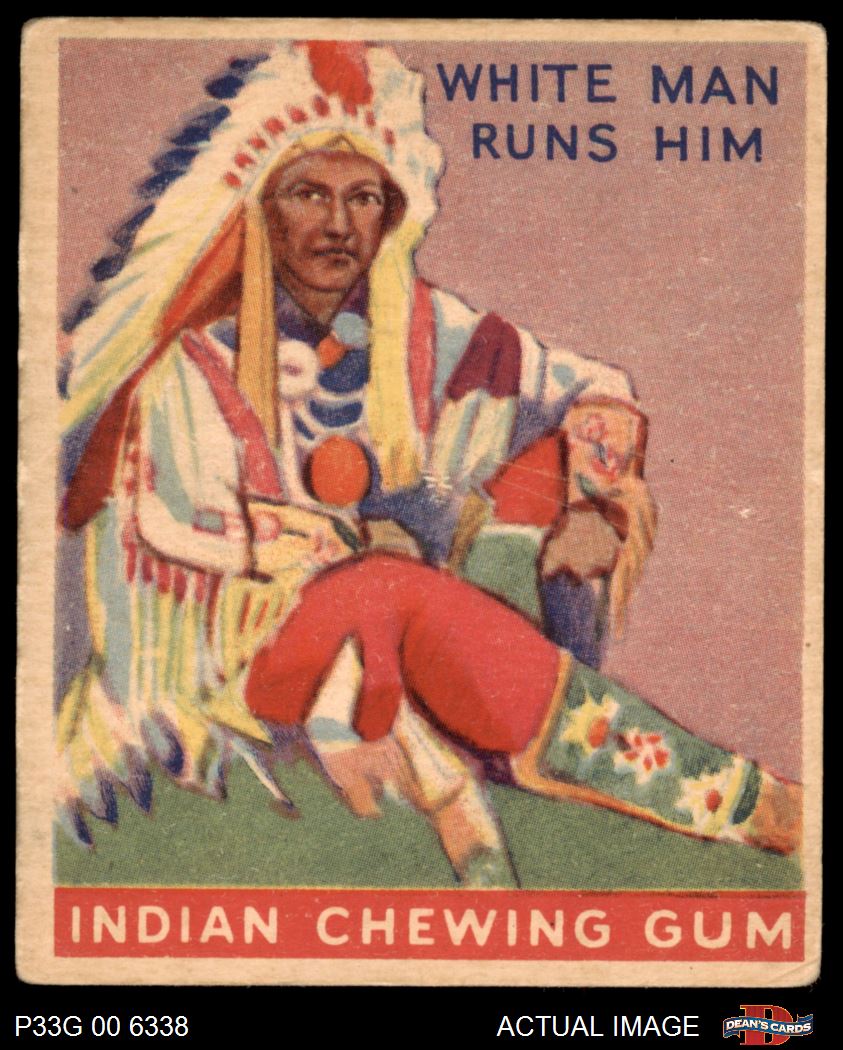 1933 Goudey Indian Gum #47 White Man Runs Him 3 - VG - Picture 2 of 9