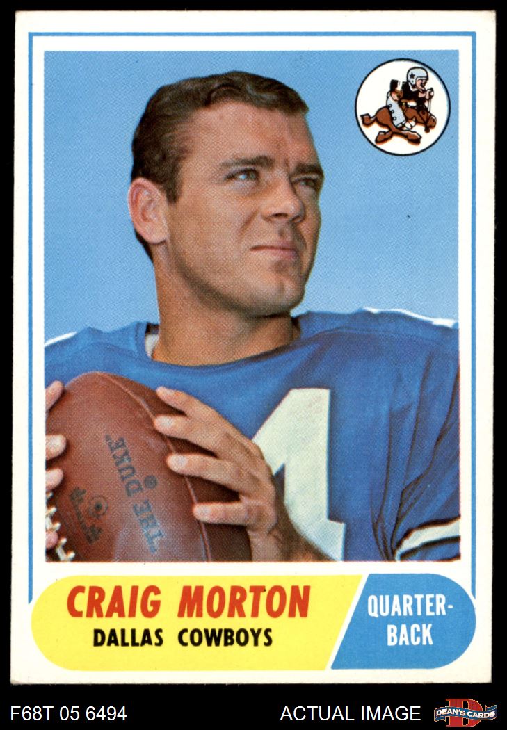 1968 Topps #155 Craig Morton Cowboys RC CAL 5 - EX - Picture 6 of 9