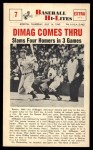#7 Dimag Comes Thru Joe DiMaggio 