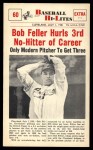 #60 Hurls 3rd No-Hitter of Career Bob Feller 