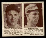 #101 Dom Dallesandro / Augie Galan 