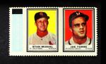 Stan Musial / Joe Torre 