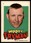 #9 Woodie Fryman 