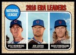#7 NL ERA Leaders Kyle Hendricks / Jon Lester / Noah Syndergaard 