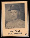 #40 Ed Lopat 