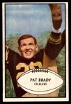 #10 Pat Brady 