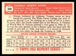 1952 Topps REPRINT #241 Tommy Byrne<br />BT52-AE 241<br /><a class='button AddToCart' data-ajax='true' data-ajax-mode='replace' data-ajax-update='#cart-info' href='/AddToCart?itemId=4156681&quantity=1&type=0'>Add To Cart</a>