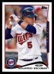 #257 Eduardo Escobar  