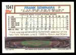 1992 Topps Traded #104 T Frank Seminara<br />B92X-J 104<br /><a class='button AddToCart' data-ajax='true' data-ajax-mode='replace' data-ajax-update='#cart-info' href='/AddToCart?itemId=4286907&quantity=1&type=0'>Add To Cart</a>