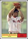 #193 Daisuke Matsuzaka 