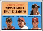 #49 NL Strikeout Leaders Tim Lincecum / Javier Vazquez / Dan Haren / Adam Wainwright 