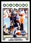 #304 Pro Bowl Lofa Tatupu 
