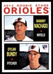 #201 Orioles Rookies Manny Machado / Dylan Bundy 