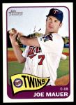 #464 Joe Mauer 