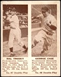 #87 Hal Trosky / George Case 