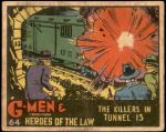 #64 The Killers in Tunnel 13  