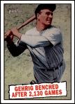 #405 Gehrig Benched after 2,130 Games Lou Gehrig 