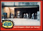 #103 Stormtroopers attack our heroes  