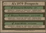 1979 Topps #711  -  Dwayne Murphy / Bruce Robinson / Alan Wirth A's Prospects<br />B79T 07 4987<br /><a class='button AddToCart' data-ajax='true' data-ajax-mode='replace' data-ajax-update='#cart-info' href='/AddToCart?itemId=5642253&quantity=1&type=0'>Add To Cart</a>
