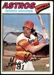 1977 Topps #614 Greg Gross<br />B77T 08 2975<br /><a class='button AddToCart' data-ajax='true' data-ajax-mode='replace' data-ajax-update='#cart-info' href='/AddToCart?itemId=5741010&quantity=1&type=0'>Add To Cart</a>