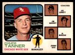 #356 White Sox Leaders Joe Lonnett / Jim Mahoney / Al Monchak / Johnny Sain / Chuck Tanner 