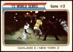 #474 1973 World Series - Game #3 Felix Millan / Bert Campaneris 