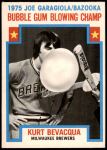 #564 Bubble Gum Champ Kurt Bevacqua  