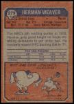 1973 Topps #279 Herman Weaver<br />F73T 06 8930<br /><a class='button AddToCart' data-ajax='true' data-ajax-mode='replace' data-ajax-update='#cart-info' href='/AddToCart?itemId=5922007&quantity=1&type=0'>Add To Cart</a>
