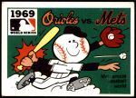 #67 1969 Mets / Orioles  