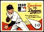 #47 1949 Yankees / Dodgers  