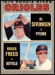 #477 Orioles Rookies Al Severinsen / Roger Freed 