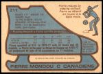 1979 O-Pee-Chee #211 Pierre Mondou<br />H79O 00 2212<br /><a class='button AddToCart' data-ajax='true' data-ajax-mode='replace' data-ajax-update='#cart-info' href='/AddToCart?itemId=6032926&quantity=1&type=0'>Add To Cart</a>