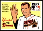 #55 1957 Braves / Yankees  