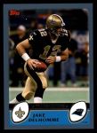 #270 Jake Delhomme 