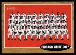 #113 White Sox Team  