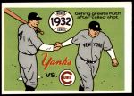 #29 1932 Yankees vs. Cubs Babe Ruth  / Lou Gehrig 