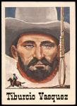 #2 Tiburcio Vasquez 
