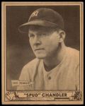 #181 Spud Chandler 