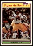 #153 Super Action Dan Fouts 