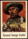 #45 General George Custer 