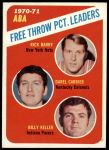#149 ABA Free Throw Pct Leaders Rick Barry / Billy Keller / Darrel Carrier 