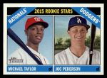 #11 2015 Rookie Stars Michael Taylor / Joc Pederson 