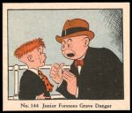 #144 Junior Foresees Grave Danger  