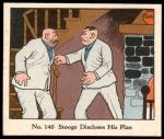#140 Stooge Discloses His Plan  